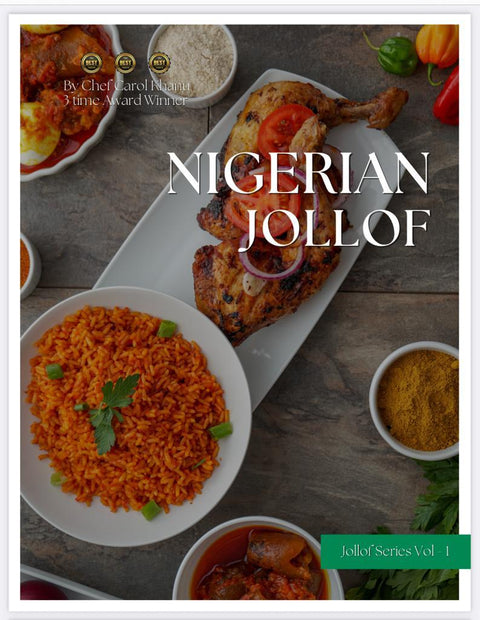 Nigerian Jollof - A Book by Chef Carol Khanu